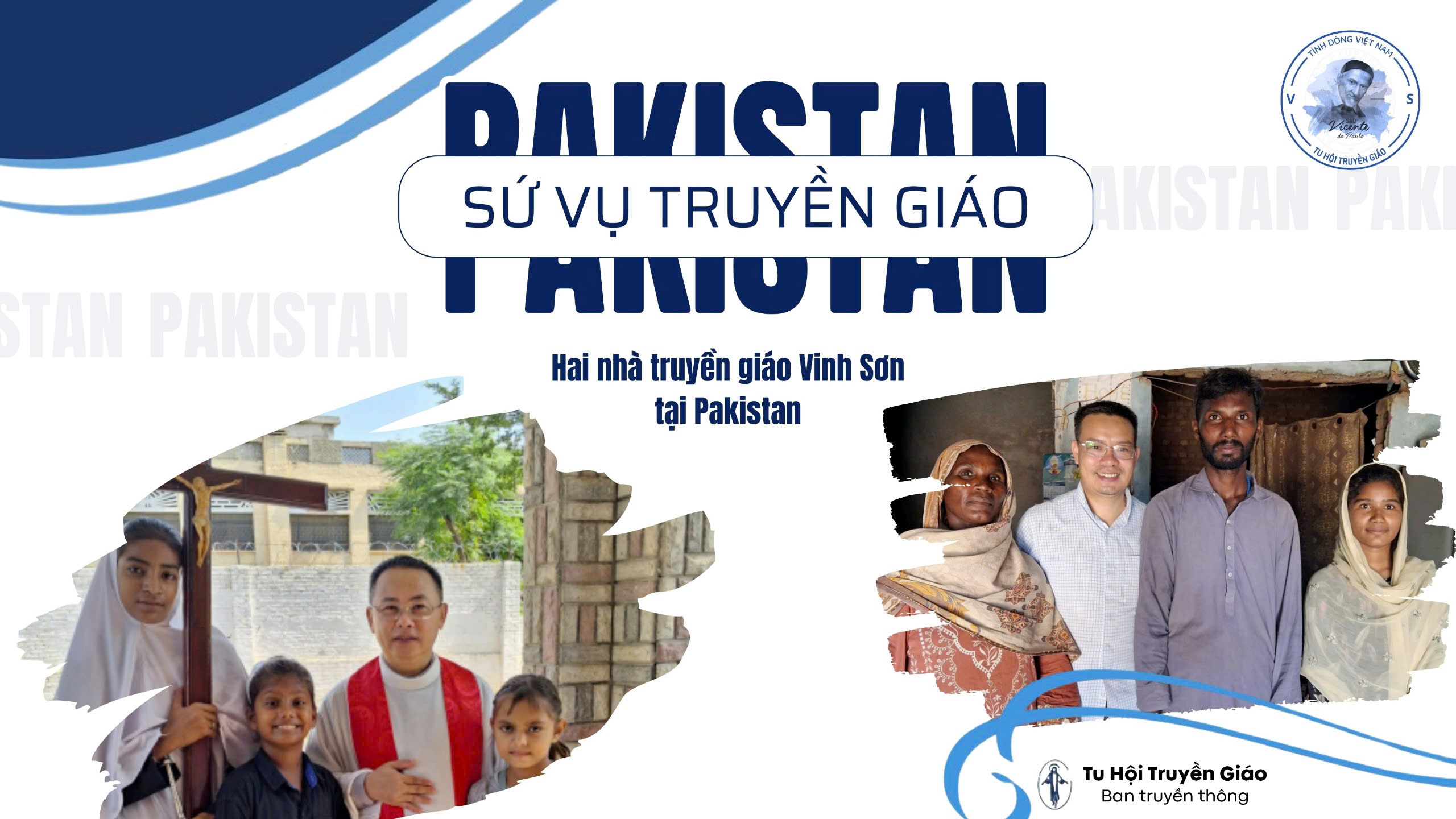 Hai nhà truyền giáo Vinh Sơn tại Pakistan Hai nhà truyền giáo Vinh Sơn tại Pakistan