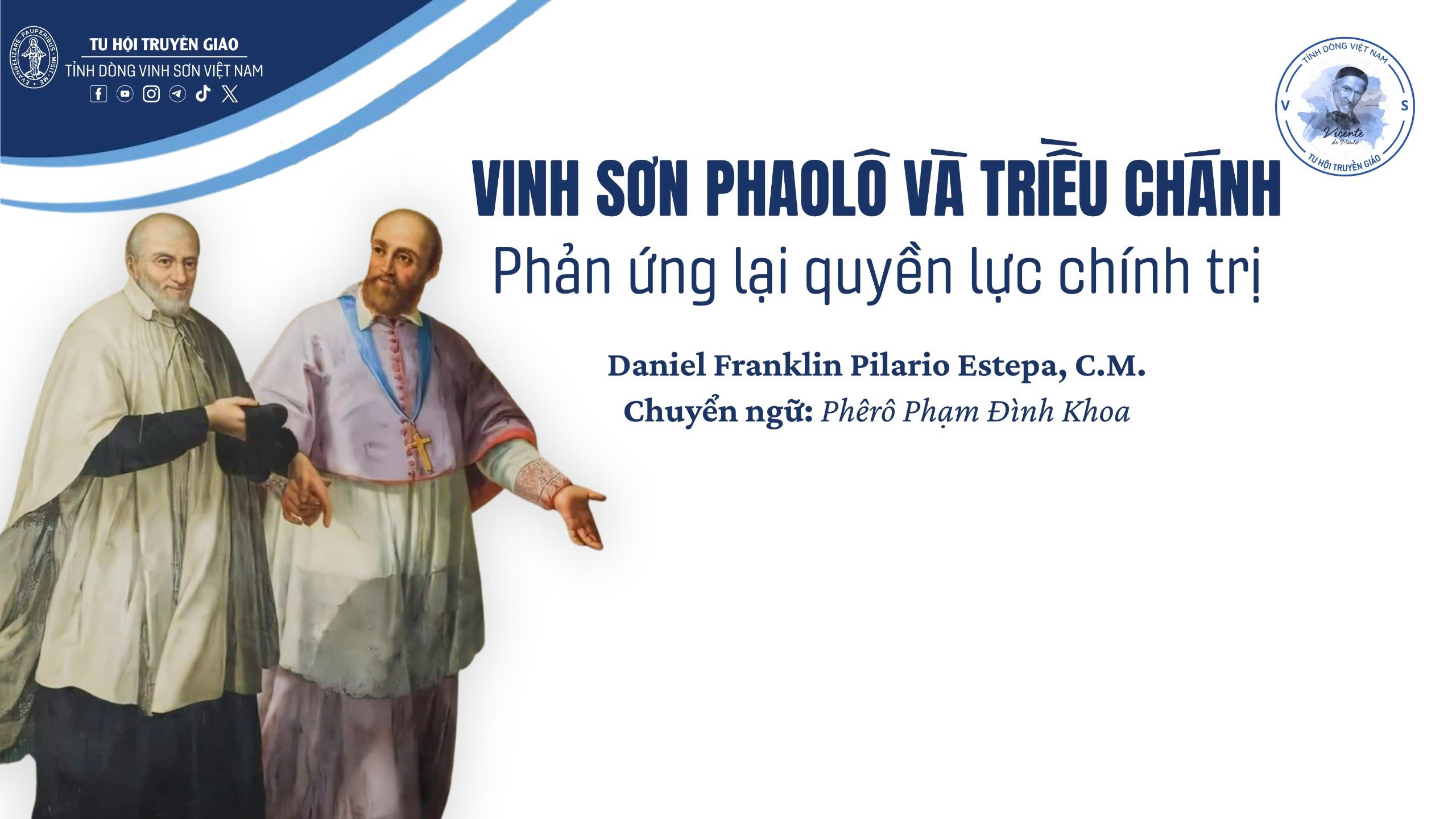 Vinh Sơn Phaolô và Triều chánh phản ứng lại quyền lực chính trị