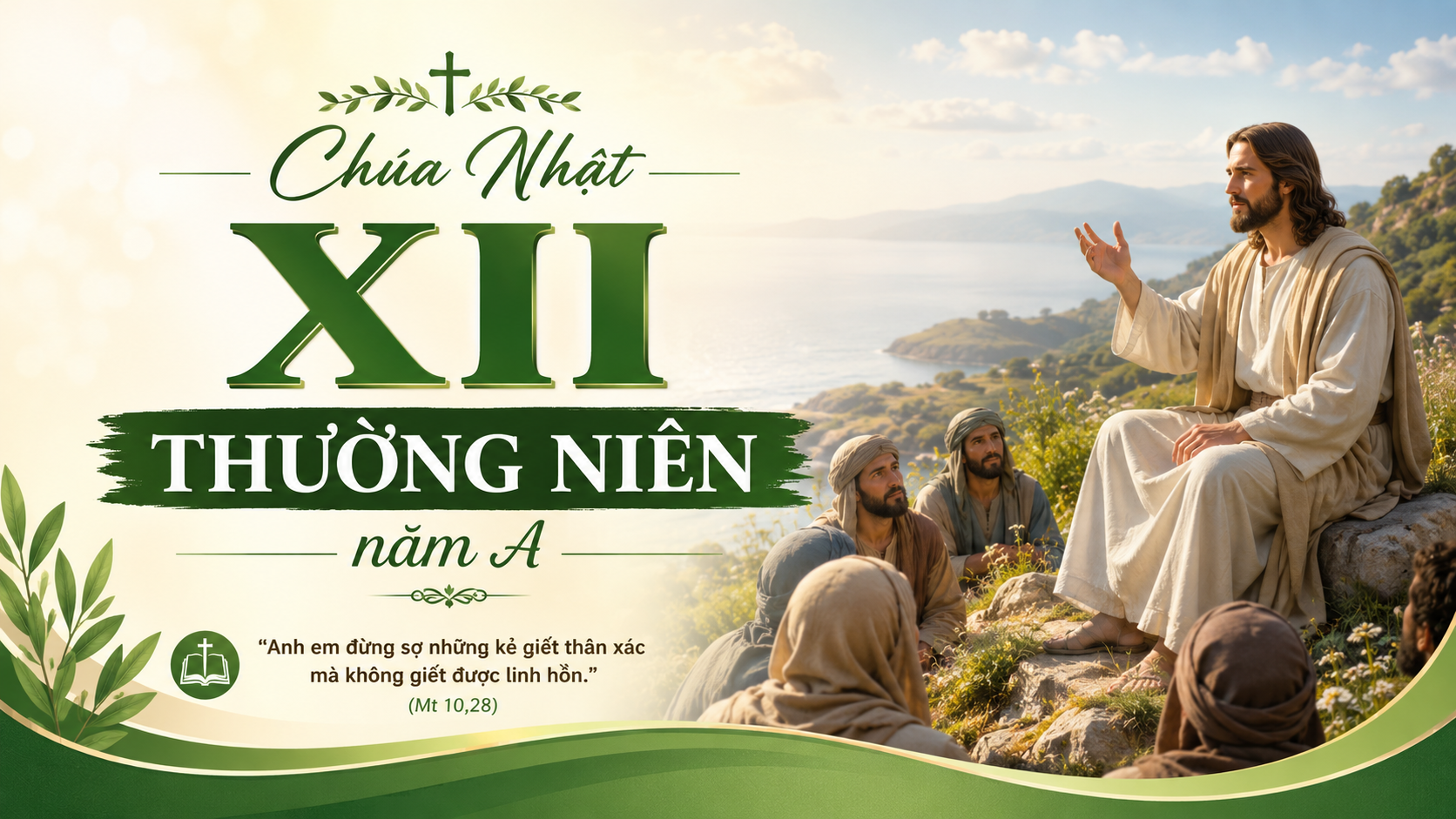 Chúa Nhật XII Thường niên  – Năm A