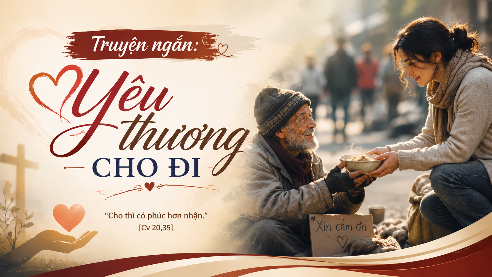 Truyện ngắn: Yêu thương cho đi